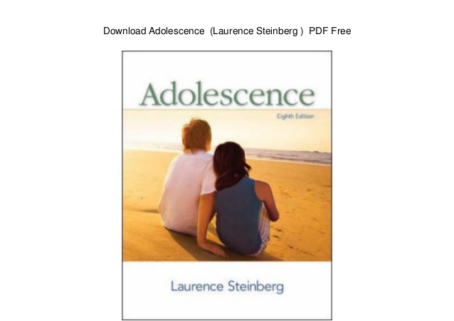 Adolescence Laurence Steinberg Free Download
